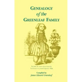 Genealogy of the Greenleaf Family