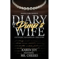 Diary of a Pimp's Wife