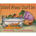 What Moms Can't Do