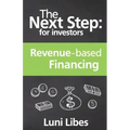 The Next Step for Investors: Revenue-based Financing