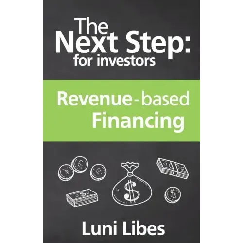 The Next Step for Investors: Revenue-based Financing