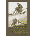 First to Bomb - The World War I Diary of Lt. Howard G. Rath, Bombardier, 96th Aero Squadron
