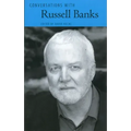 Conversations with Russell Banks