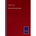 Ghosts and Family Legends