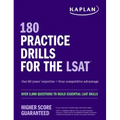 180 Practice Drills for the Lsat: Over 5,000 Questions to Build Essential LSAT Skills