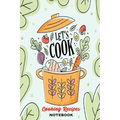 Healthy Cooking Recipes: A Book to Write & Keep Track of Food Recipes - Build Your Personal Collection of Recipes for Future Use