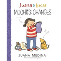 Juana & Lucas: Muchos Changes