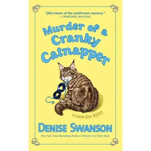 Murder of a Cranky Catnapper