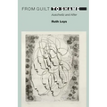 From Guilt to Shame: Auschwitz and After