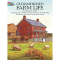 Old-Fashioned Farm Life Coloring Book: Nineteenth-Century Activities on the Firestone Farm at Greenfield Village