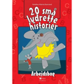 20 små lydrette historier: Arbejdsbog
