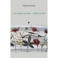 Cuir Amach Seo Dom / Riddle Me This
