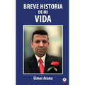 Breve historia de mi vida