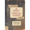 The Riddle of the Tongue-Stones: How Blessed Nicolas Steno Uncovered the Hidden History of the Earth