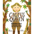 Cactus Queen: Minerva Hoyt Establishes Joshua Tree National Park