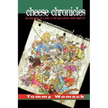 Cheese Chronicles