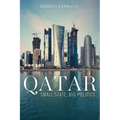 Qatar: Small State, Big Politics