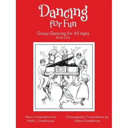 Dancing for Fun: Group Dancing for All Ages