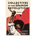 Collectives in the Spanish Revolution