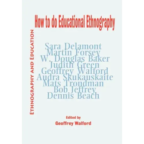 How to Do Educational Ethnography