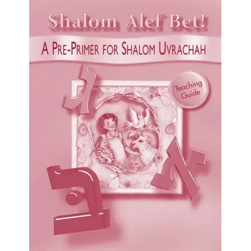 Shalom ALEF Bet - Teaching Guide