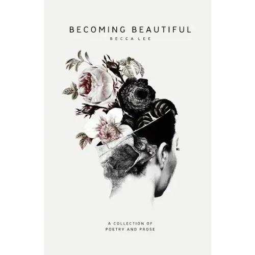 Becoming Beautiful