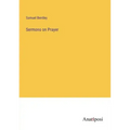 Sermons on Prayer