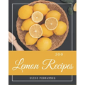 500 Lemon Recipes: A Lemon Cookbook that Novice can Cook