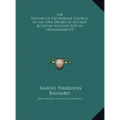 The History of the Supreme Council of the 33rd Degree of Ancient Accepted Scottish Rite of Freemasonry V2