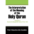The Interpretation of The Meaning of The Holy Quran Volume 2 - Surah Al-Baqarah verse 72 to 130