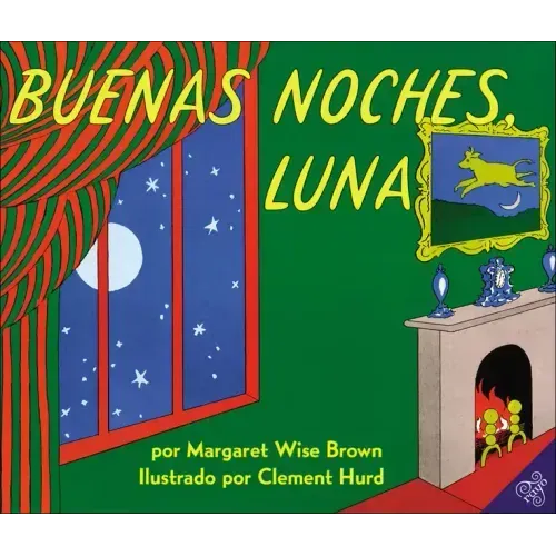 Goodnight Moon /Buenas Noches, Luna