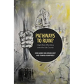 Pathways to Ruin?: High-Risk Offending over the Life Course