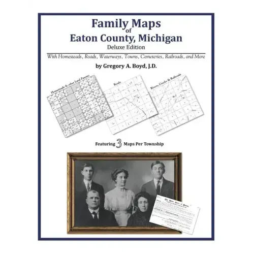 Family Maps of Eaton County, Michigan