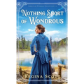 Nothing Short of Wondrous