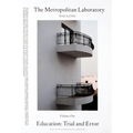 The Metropolitan Laboratory Magazine, Vol. 1: Education: Trial and Error