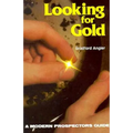 Looking for Gold