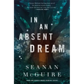 In an Absent Dream