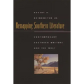 Remapping Southern Literature: Contemporary Southern Writers and the West