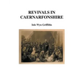 Revivals in Caernarfonshire