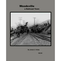 Woodsville, a Railroad Town