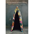 In the Name of Women's Rights: The Rise of Femonationalism