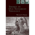 Themes in Old Testament Theology