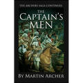 The Captain's Men: Life in Medieval England was a War for Thrones