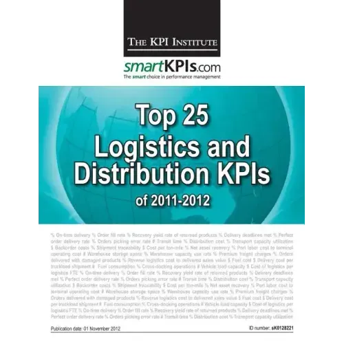 Top 25 Logistics / Distribution KPIs of 2011-2012