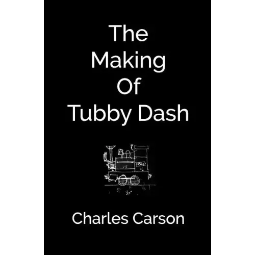 The Making of Tubby Dash