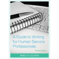 A Guide to Writing for Human Service Professionals