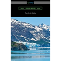Travels in Alaska