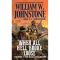 When All Hell Broke Loose