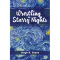Wrestling on Starry Nights