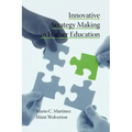 Innovative Strategy Making in Higher Education (PB)